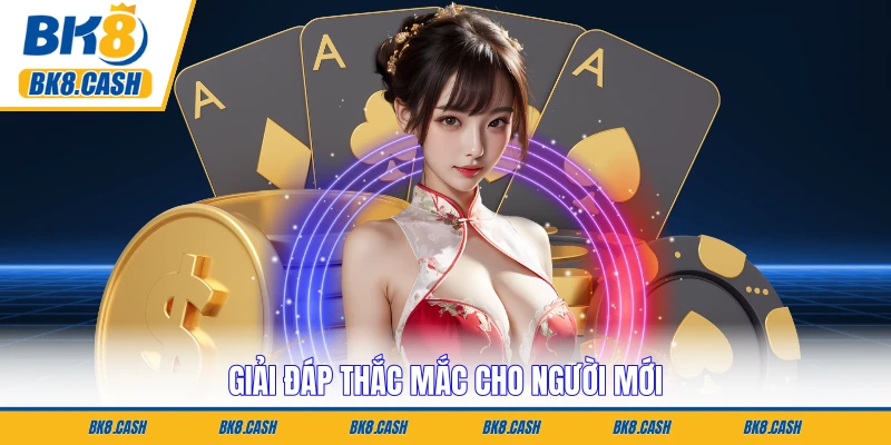 Giải đáp thắc mắc cho người mới